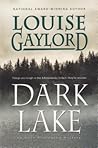 Dark Lake by Louise Gaylord