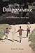 The Disappearance: A Novel ...