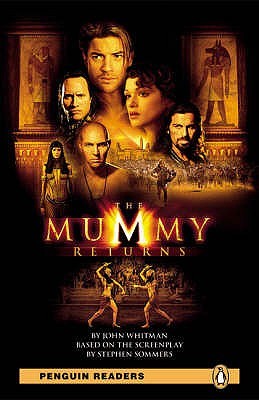 The Mummy Returns (Penguin Reader Level 2)
