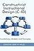 Constructivist Instructional Design (C-Id) Foundations, Model... by Jerry W. Willis