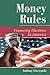 Money Rules: Financing Elec...