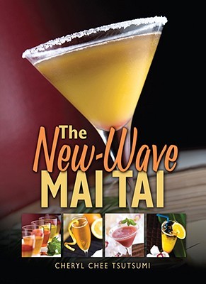 The New-Wave Mai Tai (Paperback)
