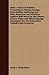 Idaho: Facts And Statistics Concerning Its Mining, Farming, Stock-Raising, Lumbering And Other Resources And Industries. Together With Notes On The ... The Homeseeker, Capitalist And Prospector.