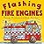 Flashing Fire Engines (Amazing Engines)