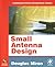 Small Antenna Design (Communications Engineering Series)