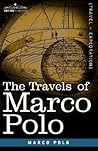 The Travels of Marco Polo by Marco Polo