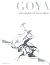 Goya: Drawings from His Pri...