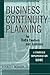 Business Continuity Planning for Data Centers and Systems: A Strategic Implementation Guide