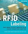 RFID Labeling: Smart Labeling Concepts and Applications for the Consumer Packaged Goods Supply Chain