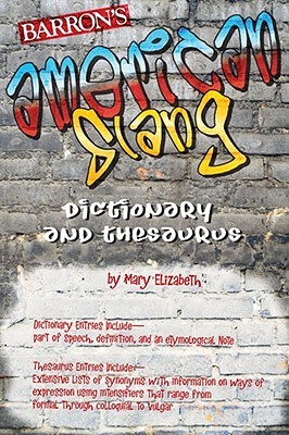 American Slang Dictionary and Thesaurus (Paperback)