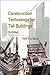 CONSTRUCTION TECHNOLOGY FOR TALL BUILDINGS (3RD EDITION)