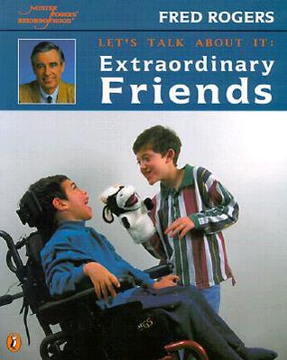 Let's Talk about It:  Extraordinary Friends (Paperback)