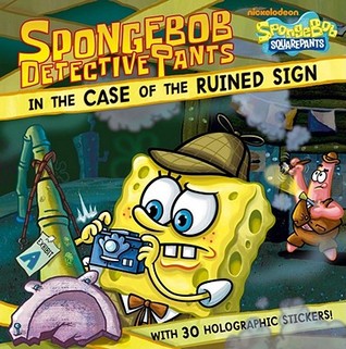 SpongeBob DetectivePants in the Case of the Ruined Sign (SpongeBob SquarePants)