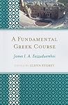A Fundamental Greek Course