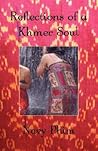 Reflections of a Khmer Soul