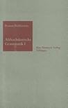 Althochdeutsche Grammatik I: Laut- und Formenlehre (Sammlung kurzer Grammatiken germanischer Dialekte. A: Hauptreihe, 5/1) (German Edition) Althochdeutsche Grammatik I: Laut- und Formenlehre (Sammlung kurzer Grammatiken germanischer Dialekte. A: Hauptreihe, 5/1) (German Edition)