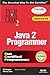 Exam Cram 2 Java 2 Programmer: Exam Cram 310-035