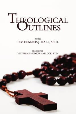 Theological Outlines (Paperback)