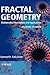 Fractal Geometry: Mathematical Foundations and Applications