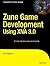Zune Game Development using...