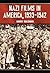 Nazi Films in America, 1933-1942