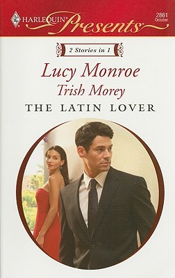 The Latin Lover (includes: Petronides Brothers Duo #2; Greek Tycoons #5)