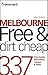 Frommer's Melbourne Free and Dirt Cheap: 320 Free Events, Attractions and More (Frommer's Free & Dirt Cheap)