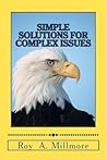 Simple Solutions for Complex Issues