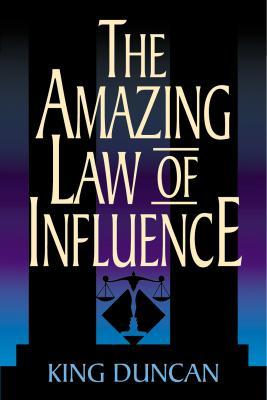 Amazing Law of Influence, The (Hardcover)