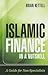 Islamic Finance in a Nutshe...