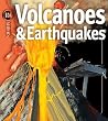 Volcanoes & Earthquakes (Insiders) Volcanoes & Earthquakes (Insiders)