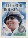 Eleanor Roosevelt by Russell Freedman