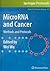 MicroRNA and Cancer: Method...