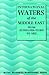International Waters of the Middle East: From Euphrates-Tigris to Nile (Water Resource Management)