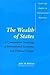 The Wealth of States by John M. Hobson