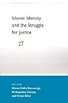 Islamic Identity and the Struggle for Justice