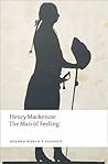 The Man of Feeling by Henry MacKenzie