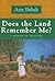 Does the Land Remember Me? by Aziz Shihab