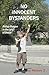 No Innocent Bystanders: Rid...
