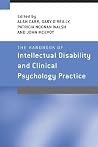 The Handbook of Intellectual Disability and Clinical Psychology Practice The Handbook of Intellectual Disability and Clinical Psychology Practice