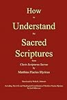 How to Understand the Sacred Scriptures