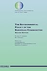 The Environmental Policy of the European Communities
