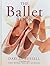 The Ballet Book (Turtleback School & Library Binding Edition)