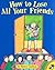 How to Lose All Your Friends