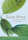 Quiet Mind: One M...