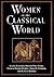 Women in the Classical Worl...