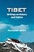 Tibet: Writings on History ...