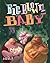 Big Blown Baby by Bob Fleming