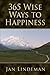 365 Wise Ways to Happiness
