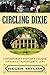 Circling Dixie: Contemporary Southern Culture through a Transatlantic Lens